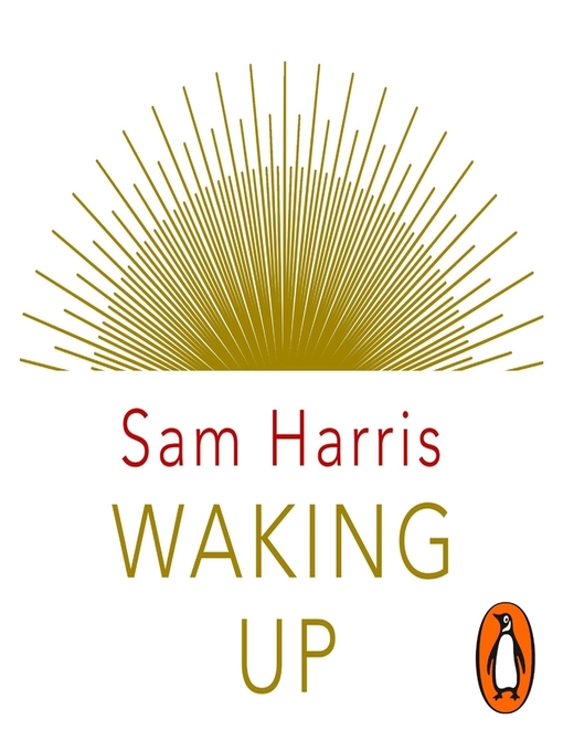 Title details for Waking Up by Sam Harris - Wait list